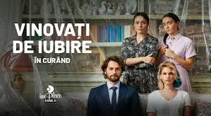 Vinovati de iubire Episodul 56